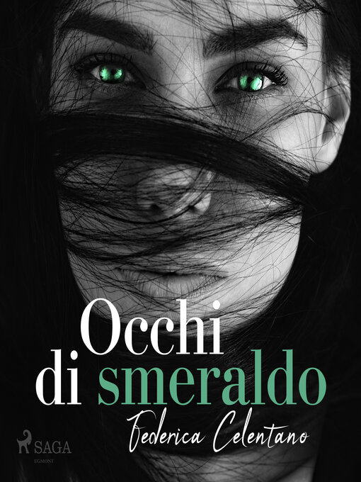 Title details for Occhi di smeraldo by Federica Celentano - Available